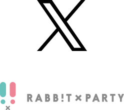 RABBIT PARTY　X